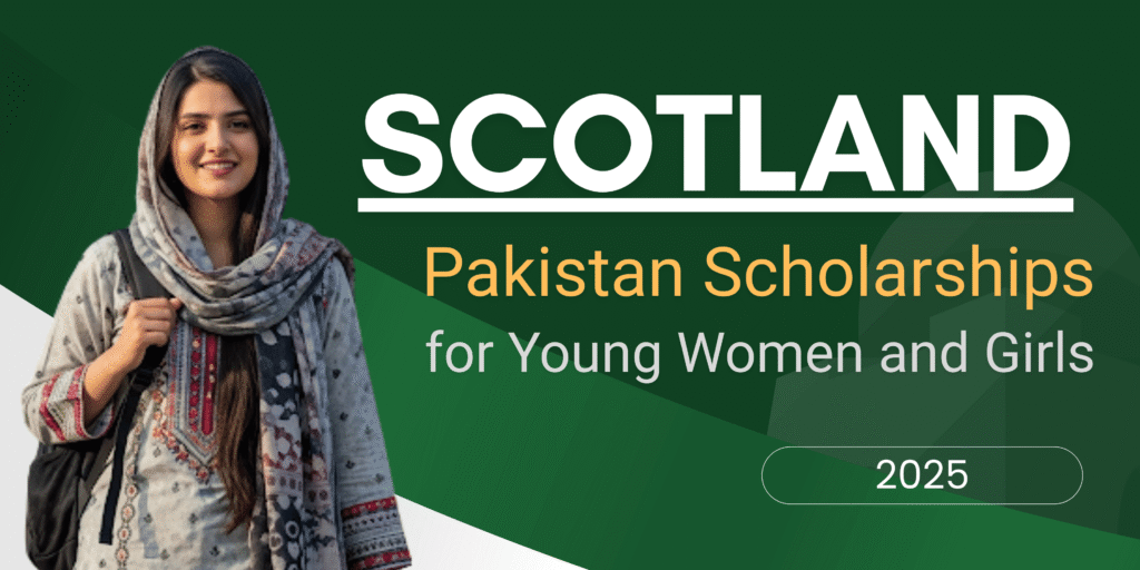 Scotland Pakistan Scholarships
